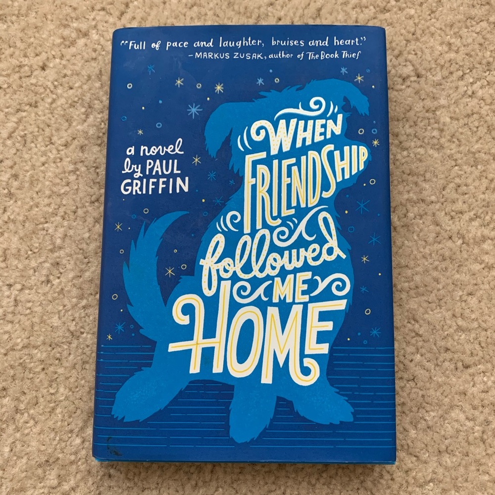 When Friendship Followed Me Home Book
